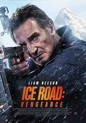 Ice Road: Vengeance (2025) vj emmy Liam Neeson
